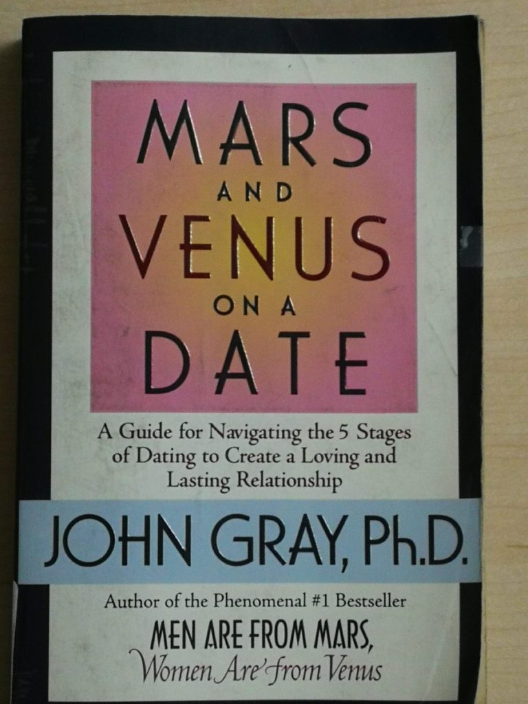 Mars and Venus on a Date (don't start dating until you've read this book)