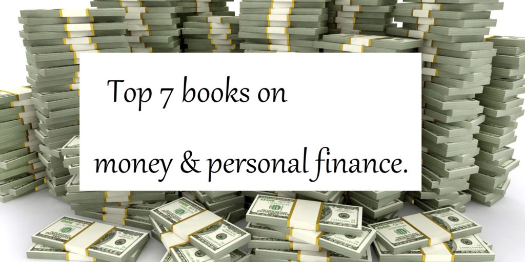 Top 7 books on money & finance you should read (2018)