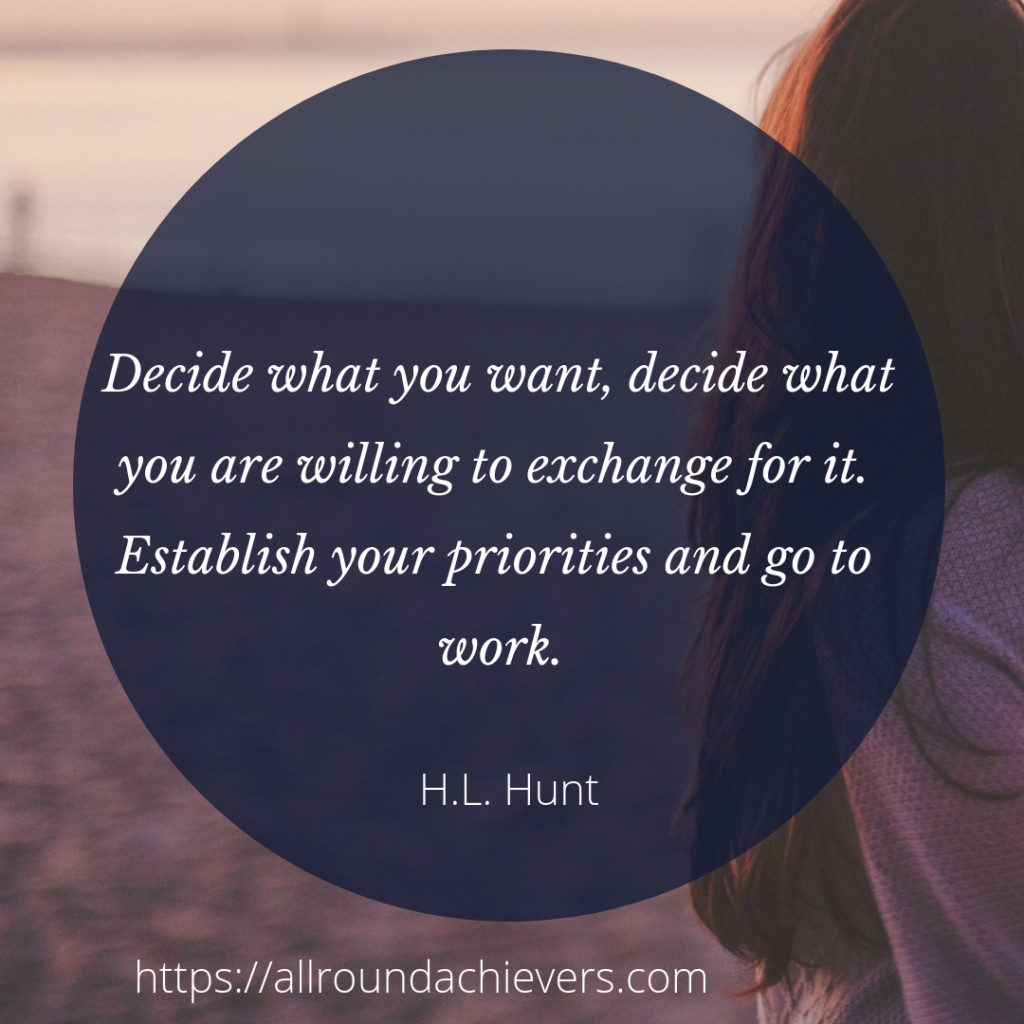 Decide... then get to work