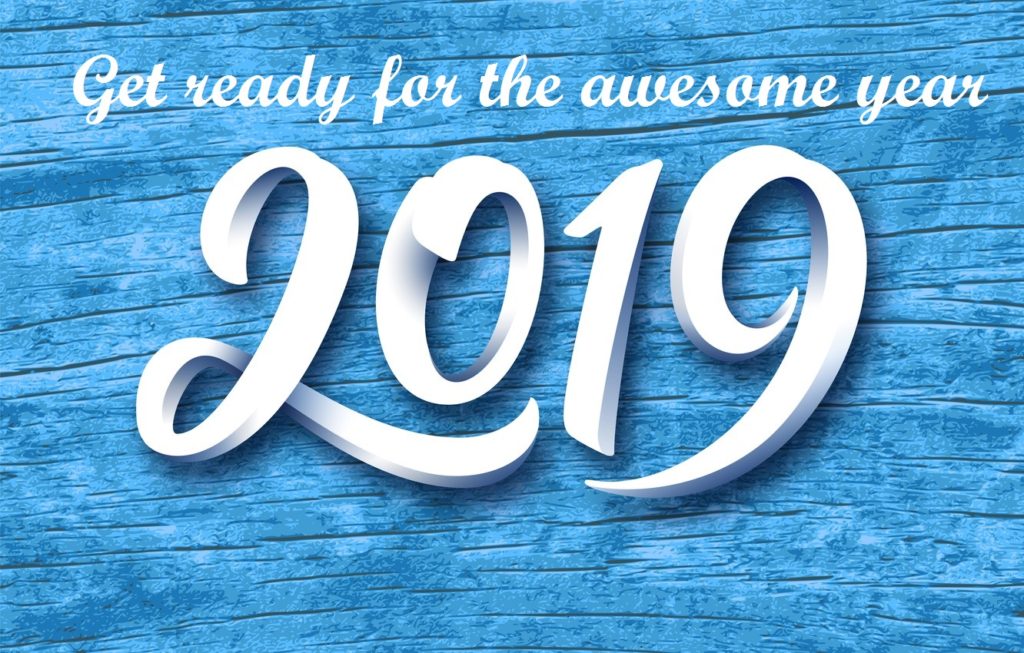 Get ready for an awesome new year - 2019