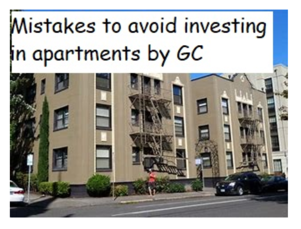 Mistakes to avoid investing in apartments by GC