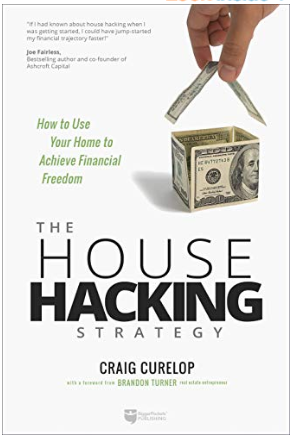 The House Hacking Strategy
