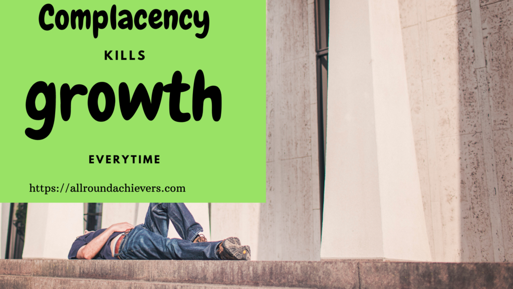 Complacency versus growth