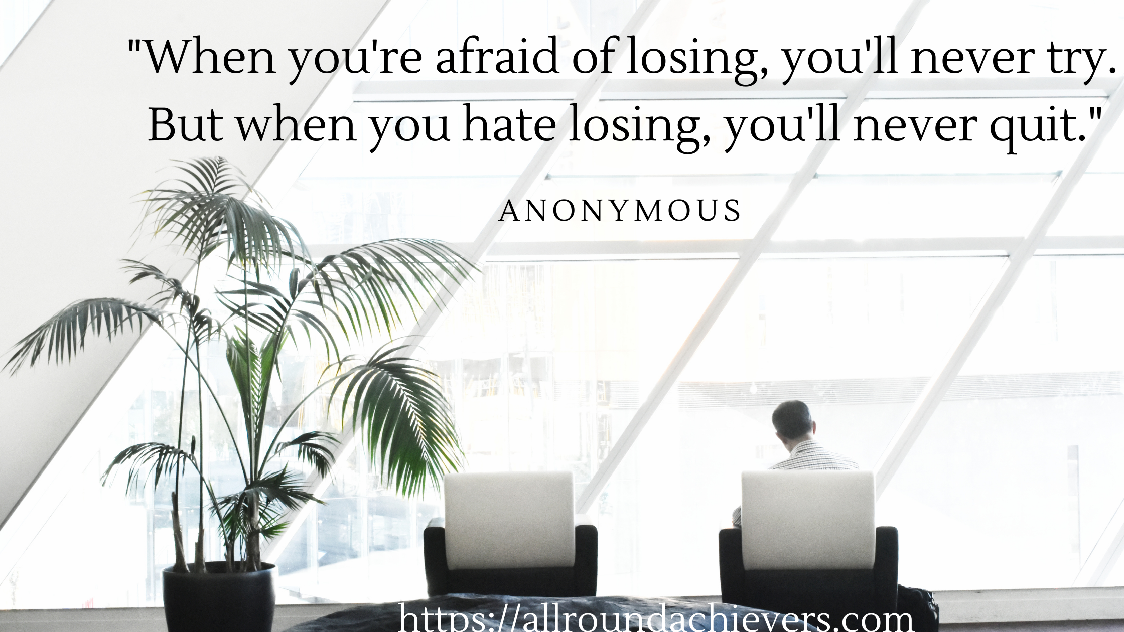 do you fear or hate losing