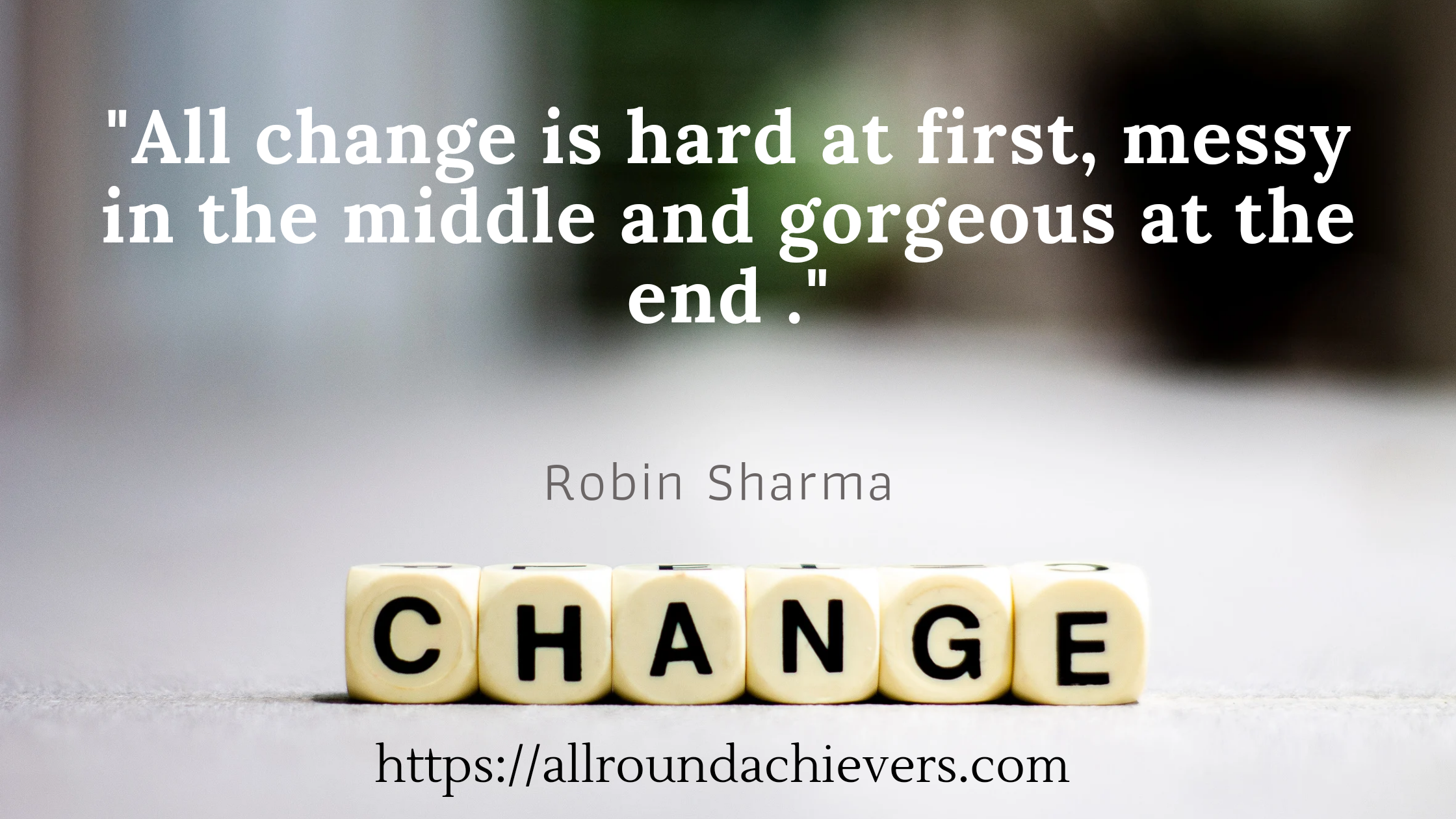 embrace the change