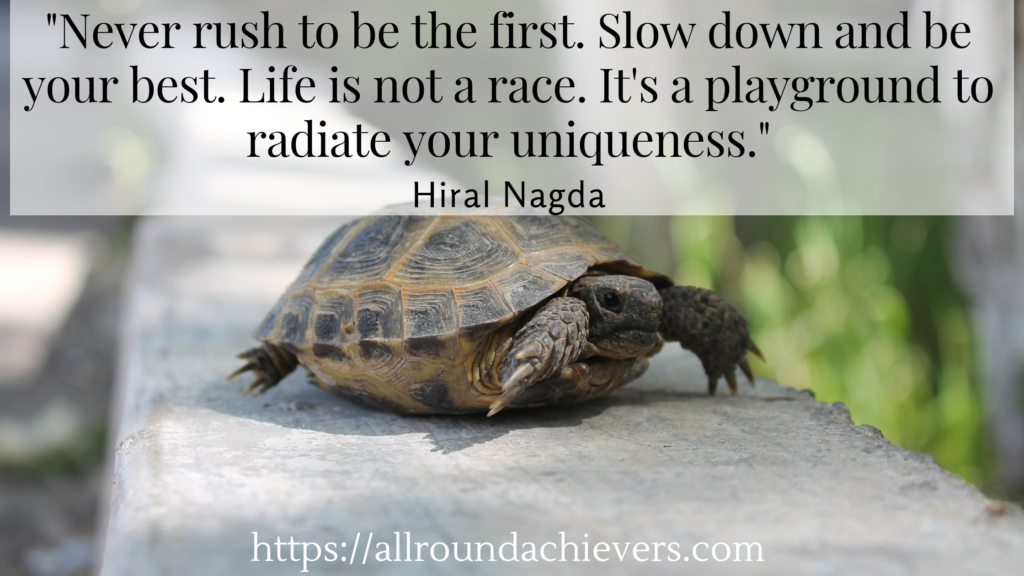 Slow down and be your best