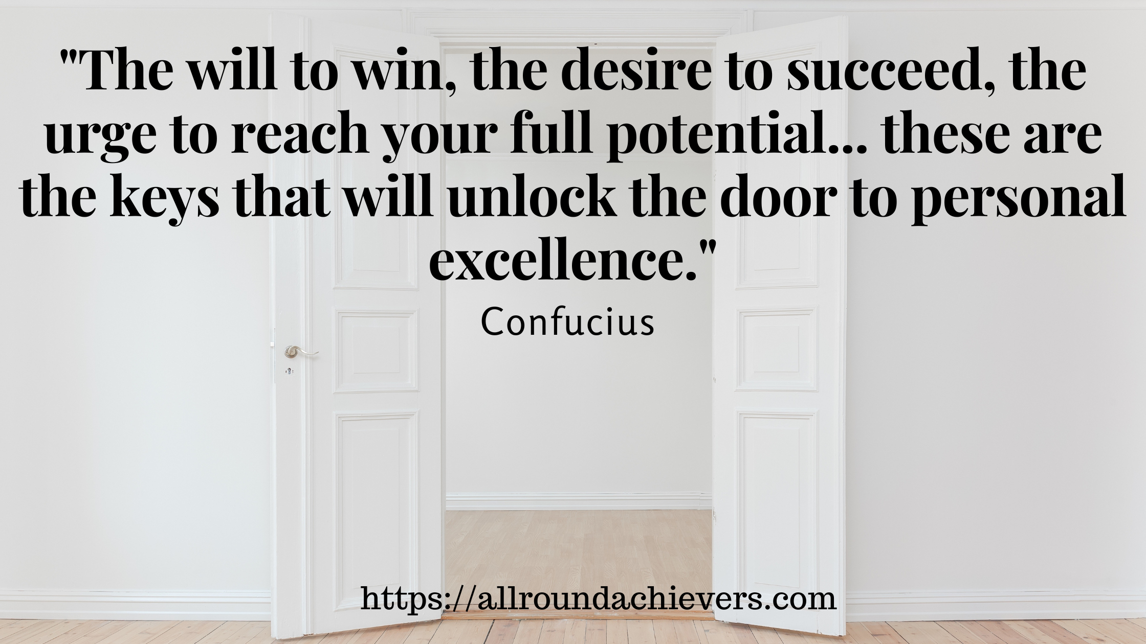 unlock the door of personal excellence