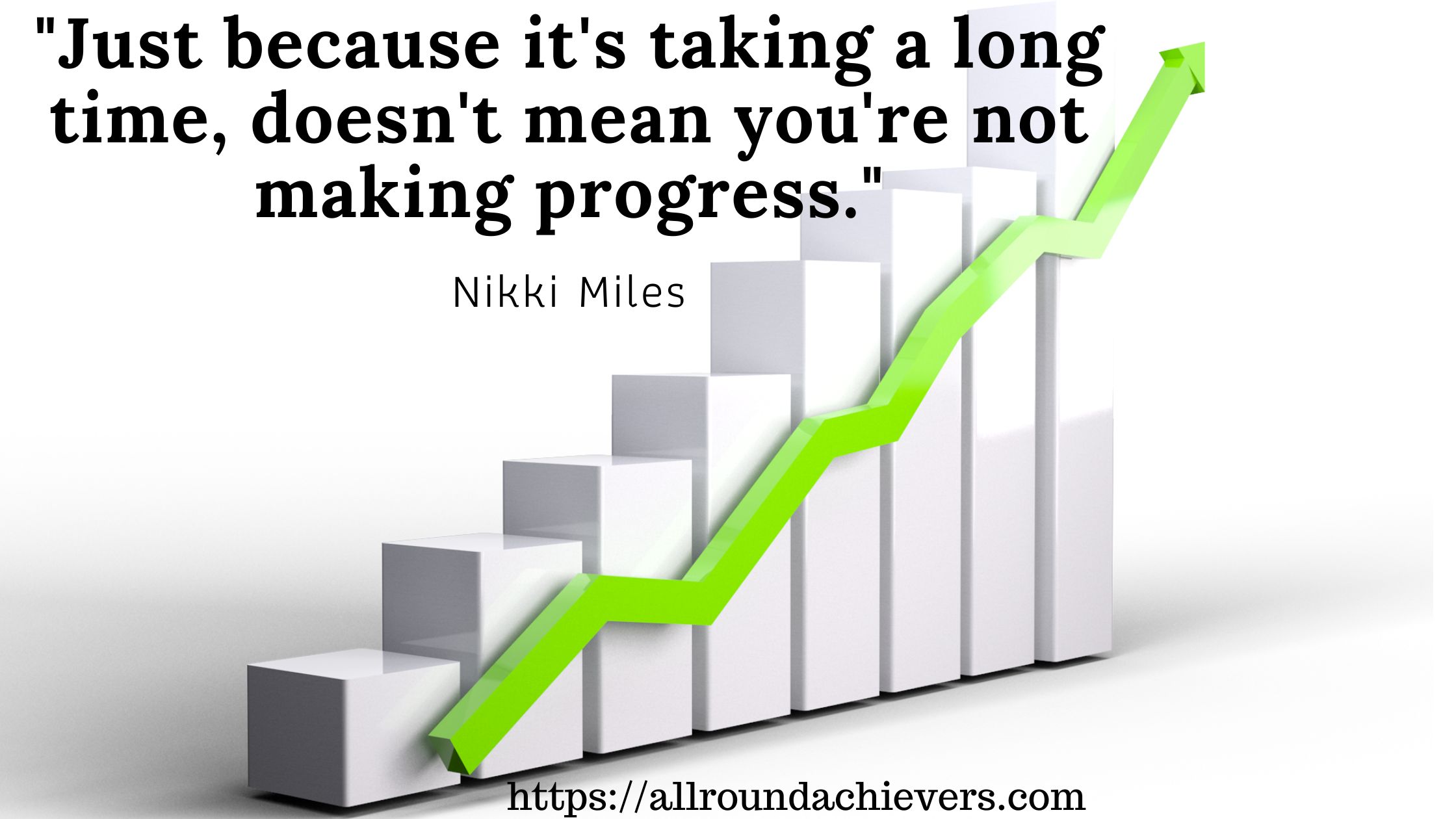 you are making progress
