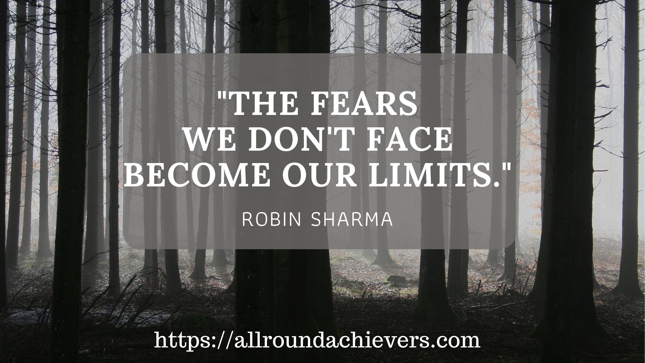 your fear become your limits