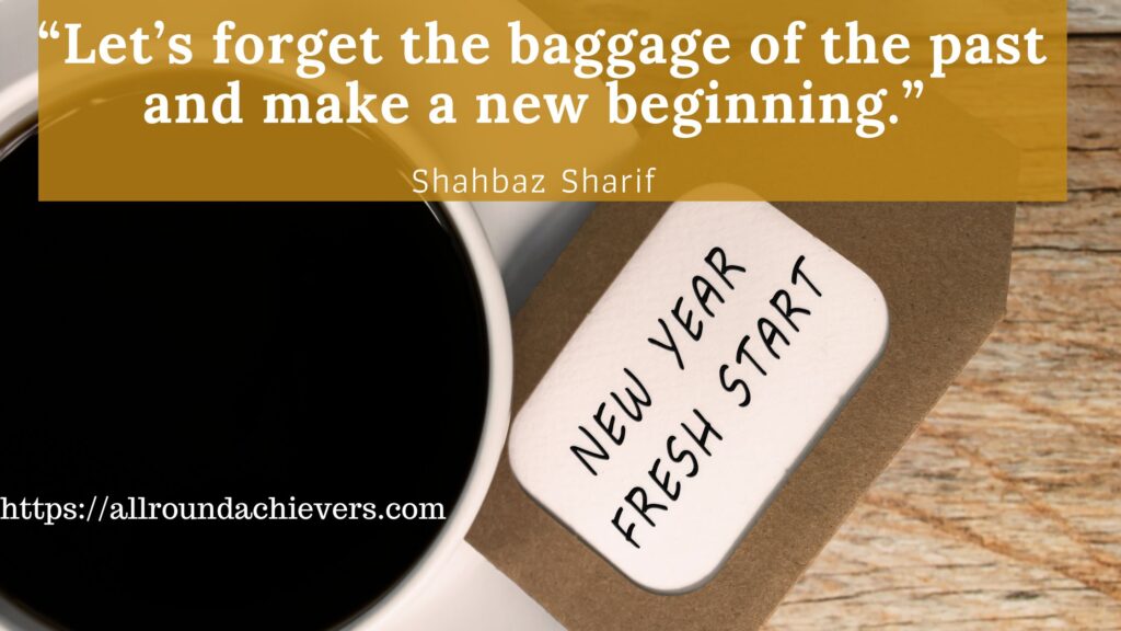 New Year, New Beginning, Fresh Start.