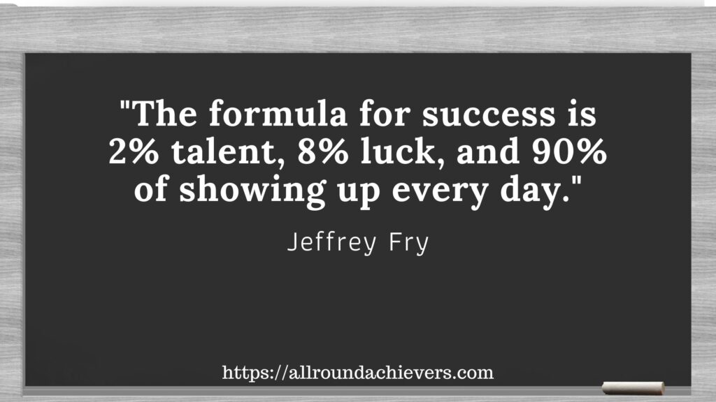 Here's the success formula