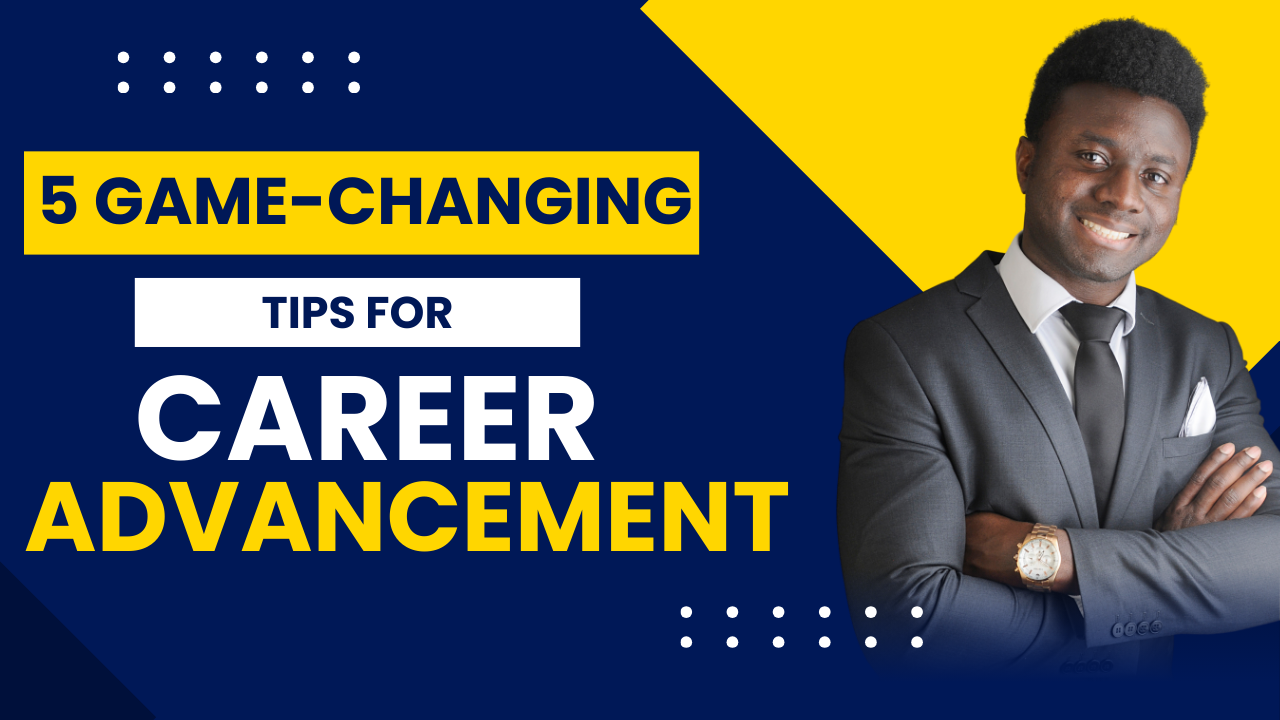 5 game-changing career tips