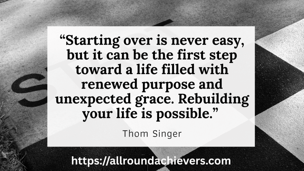 Start over with renewed purpose